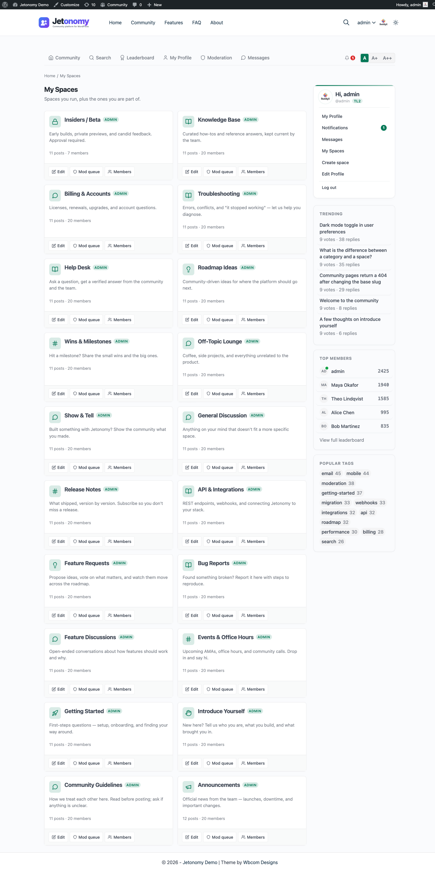 My Spaces page showing the "Spaces you run" section with Admin and Mod role badges and Edit, Mod queue, and Members quick-action buttons, above the "Spaces you're in" section